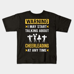 Warning Cheerleading Cheerleader Kids T-Shirt